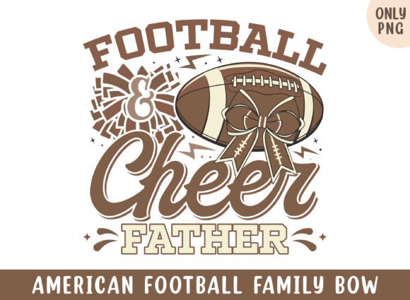 American Football Cheer Father Bow PNG: A Versatile Graphic for Crafts & Content Publishing