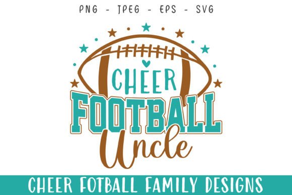 Cheer Football Player Uncle Love SVG Review