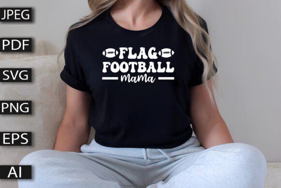 Flag Football Mama Game Day: A Fresh Graphic Design Asset for Crafts & Marketing