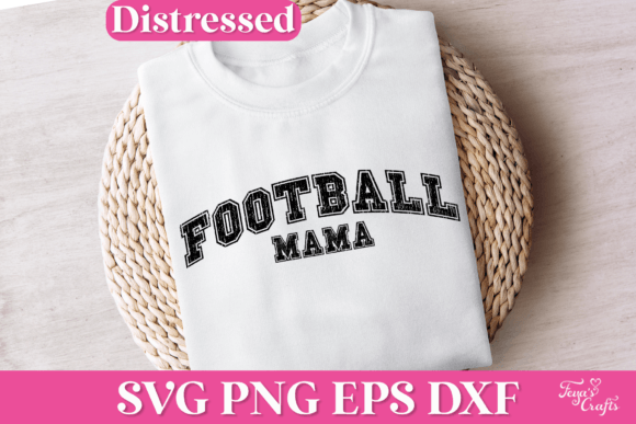 Football Mama Distressed SVG Quote: A Crafts-Friendly Graphic for Bold Visual Narratives